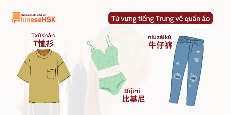 Từ vựng chủ đề quần áo tiếng Trung