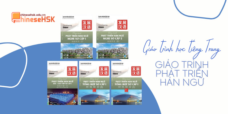 Giáo trình Phát triển Hán ngữ