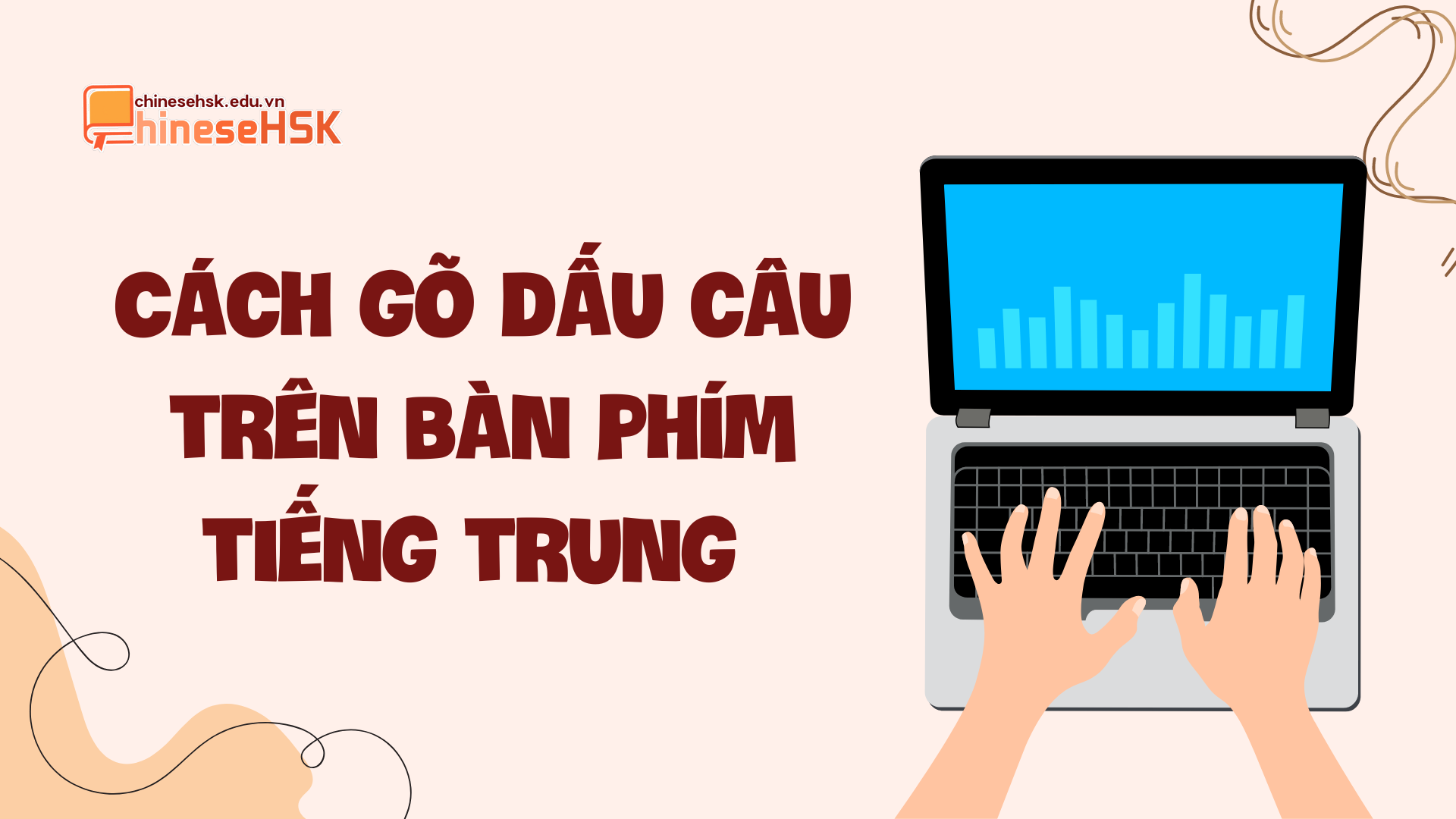 Cách gõ dấu câu trên bàn phím tiếng trung 