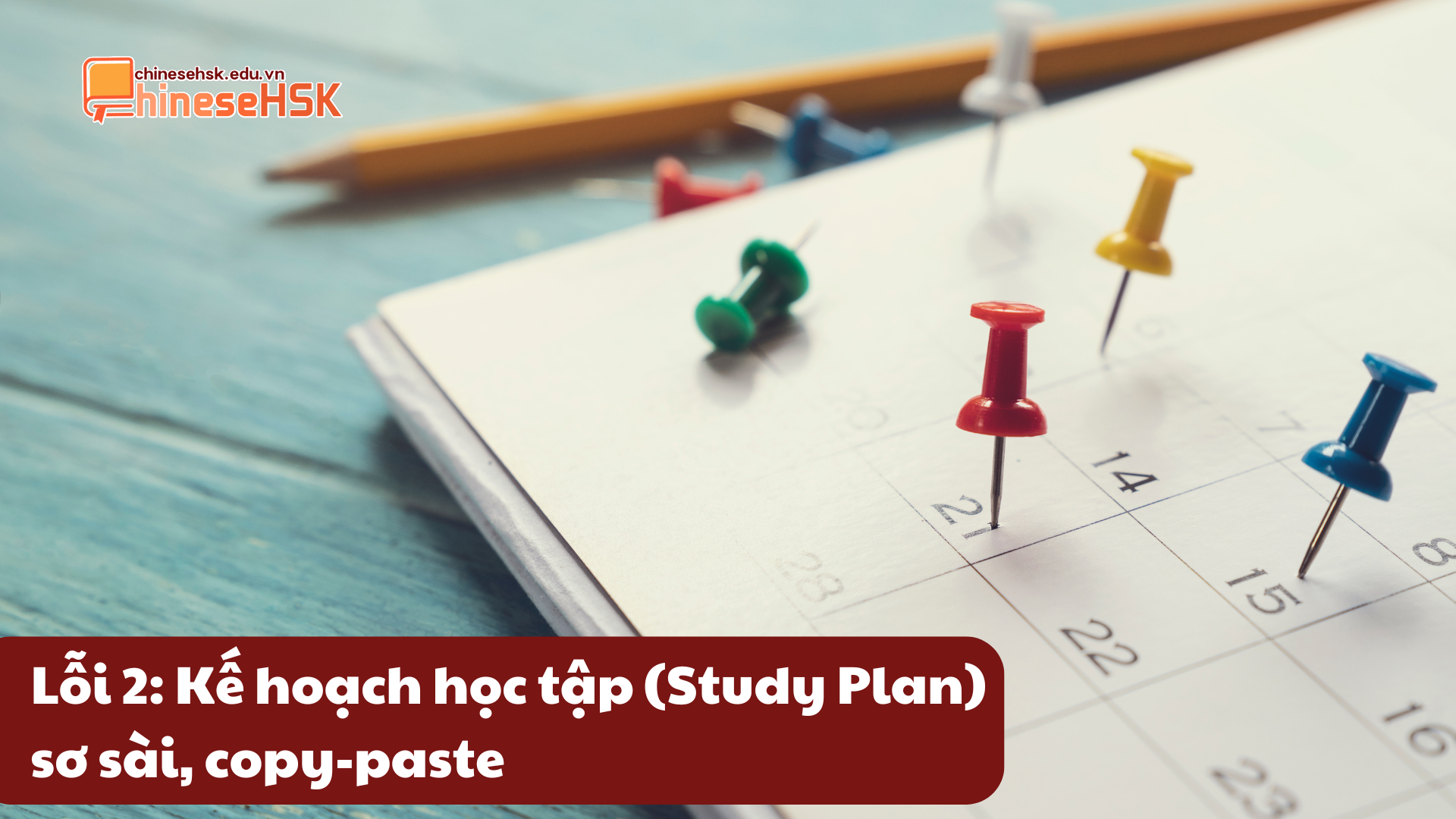 TOP 5 LỖI PHỔ BIẾN KHI APPLY HỌC BỔNG CHÍNH PHỦ (CSC) KHIẾN BẠN TRƯỢT NGAY TỪ "VÒNG GỬI XE" 4 Lỗi 2: Kế hoạch học tập (Study Plan) sơ sài, copy-paste