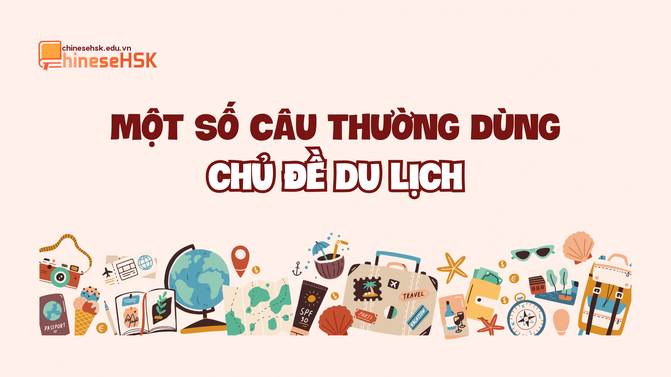Một số mẫu câu thường dùng khi đi du lịch