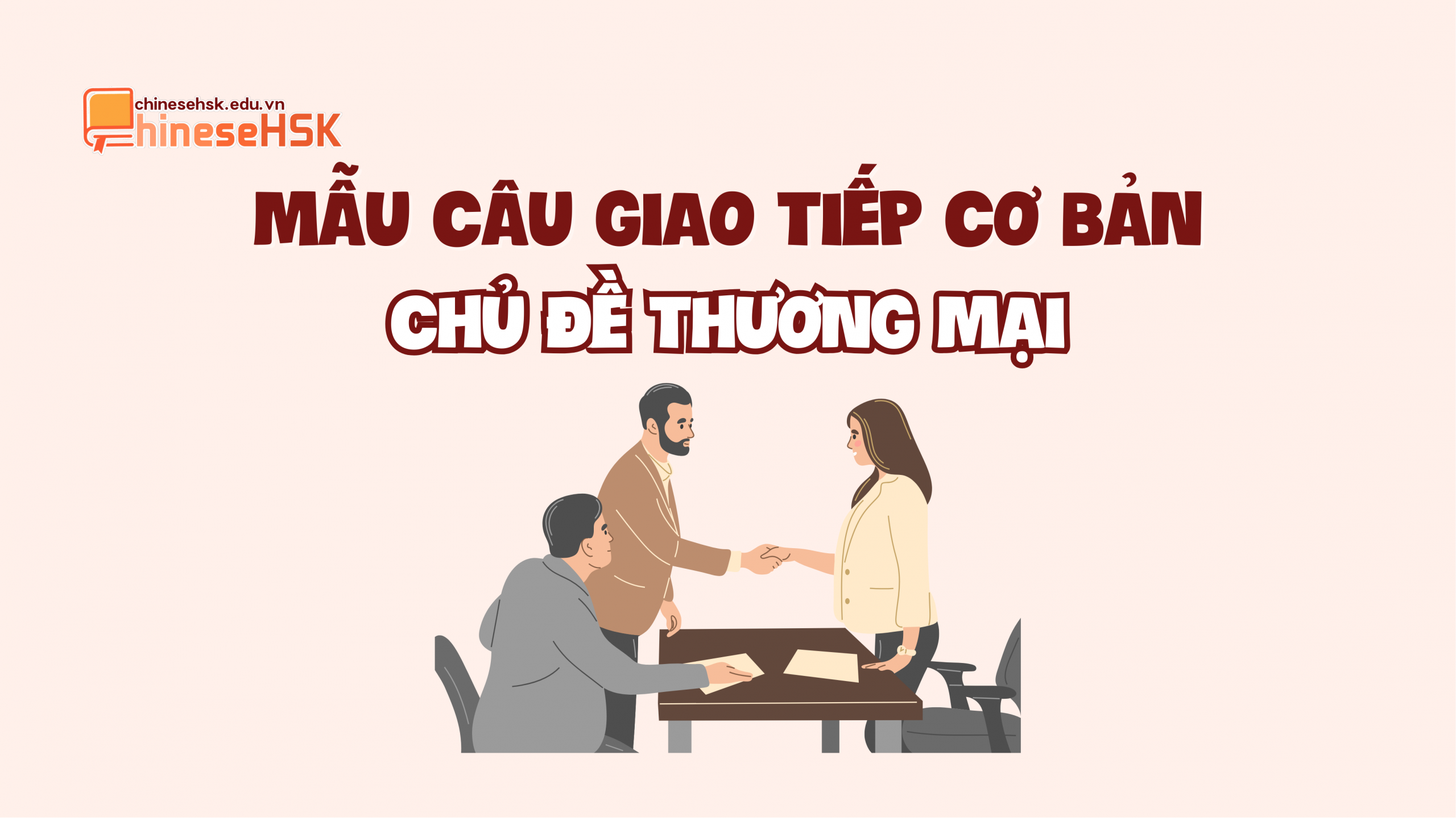 Mẫu câu giao tiếp cơ bản chủ đề Thương mại