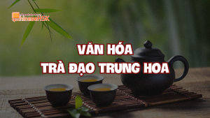 Văn hóa Trà đạo Trung Hoa