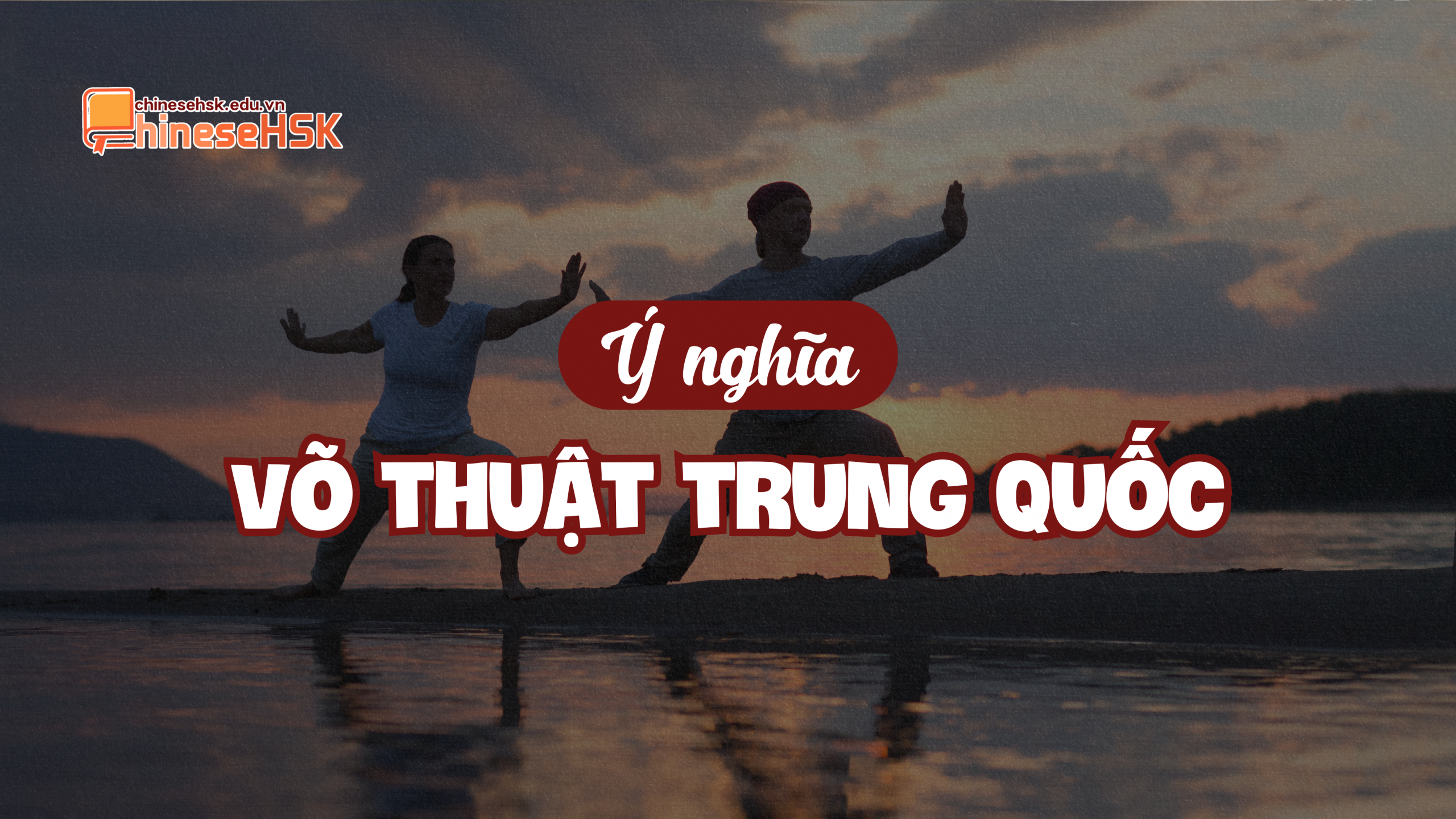 VÕ THUẬT TRUNG QUỐC - TINH HOA VĂN HÓA NGHÌN NĂM 8 Ý nghĩa của Võ thuật Trung Quốc