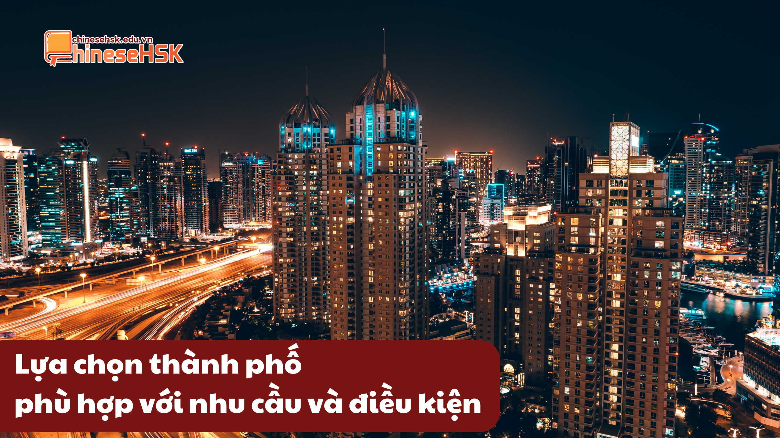 Lựa chọn thành phố phù hợp với nhu cầu và điều kiện