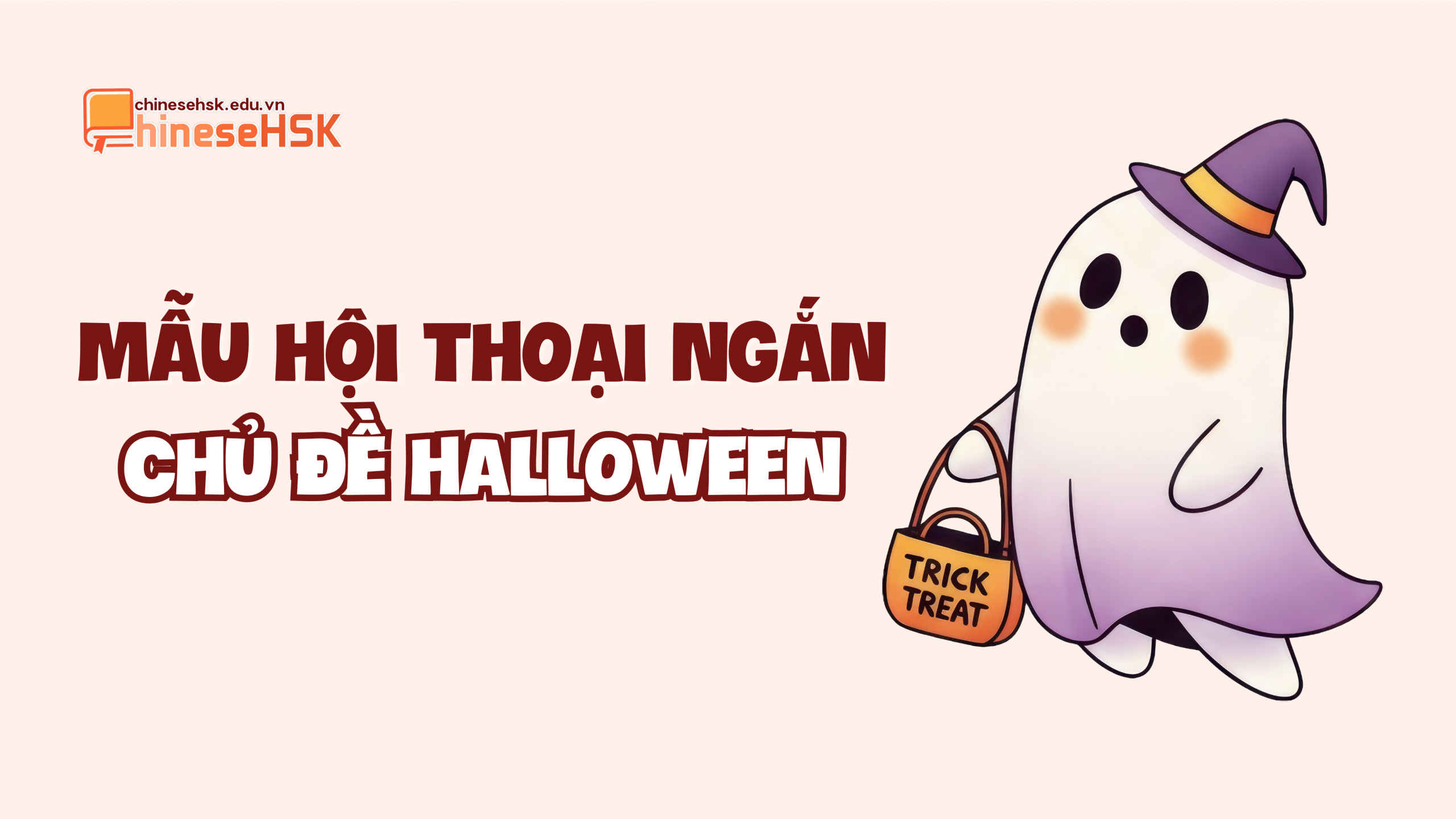 Mẫu hội thoại ngắn chủ đề Halloween