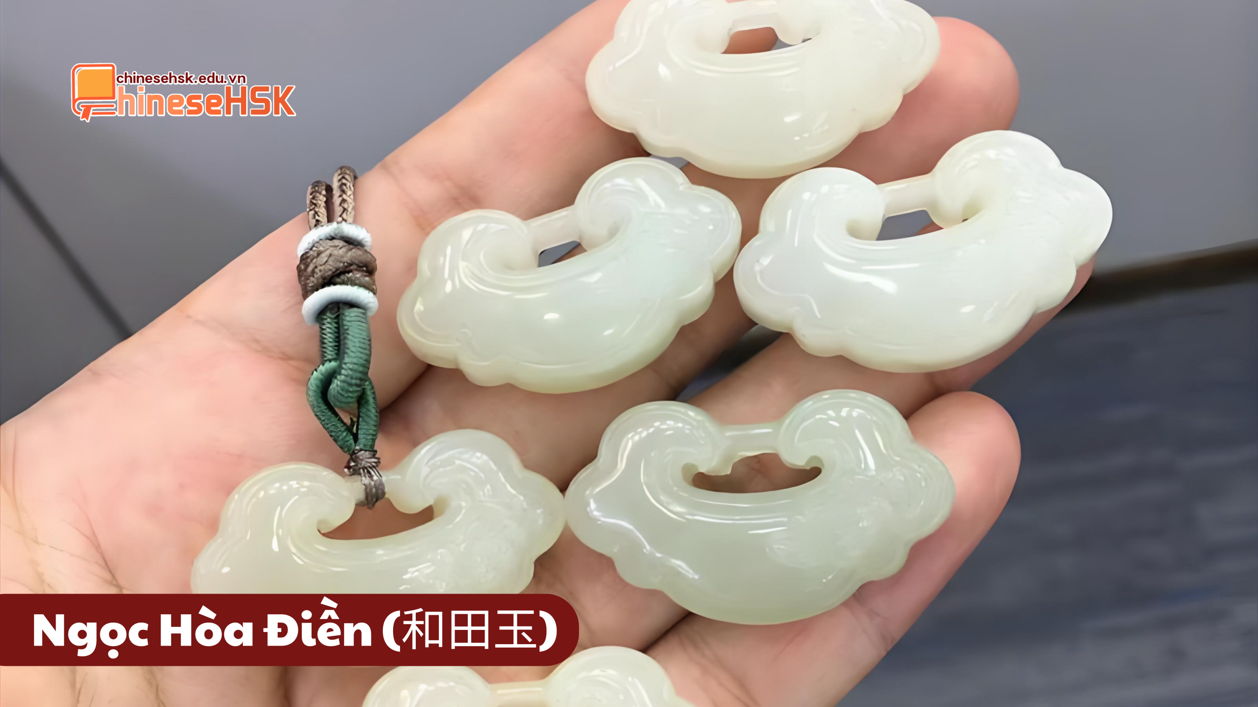 CÁC LOẠI NGỌC NỔI TIẾNG TẠI TRUNG QUỐC 2 Ngọc Hòa Điền (和田玉)