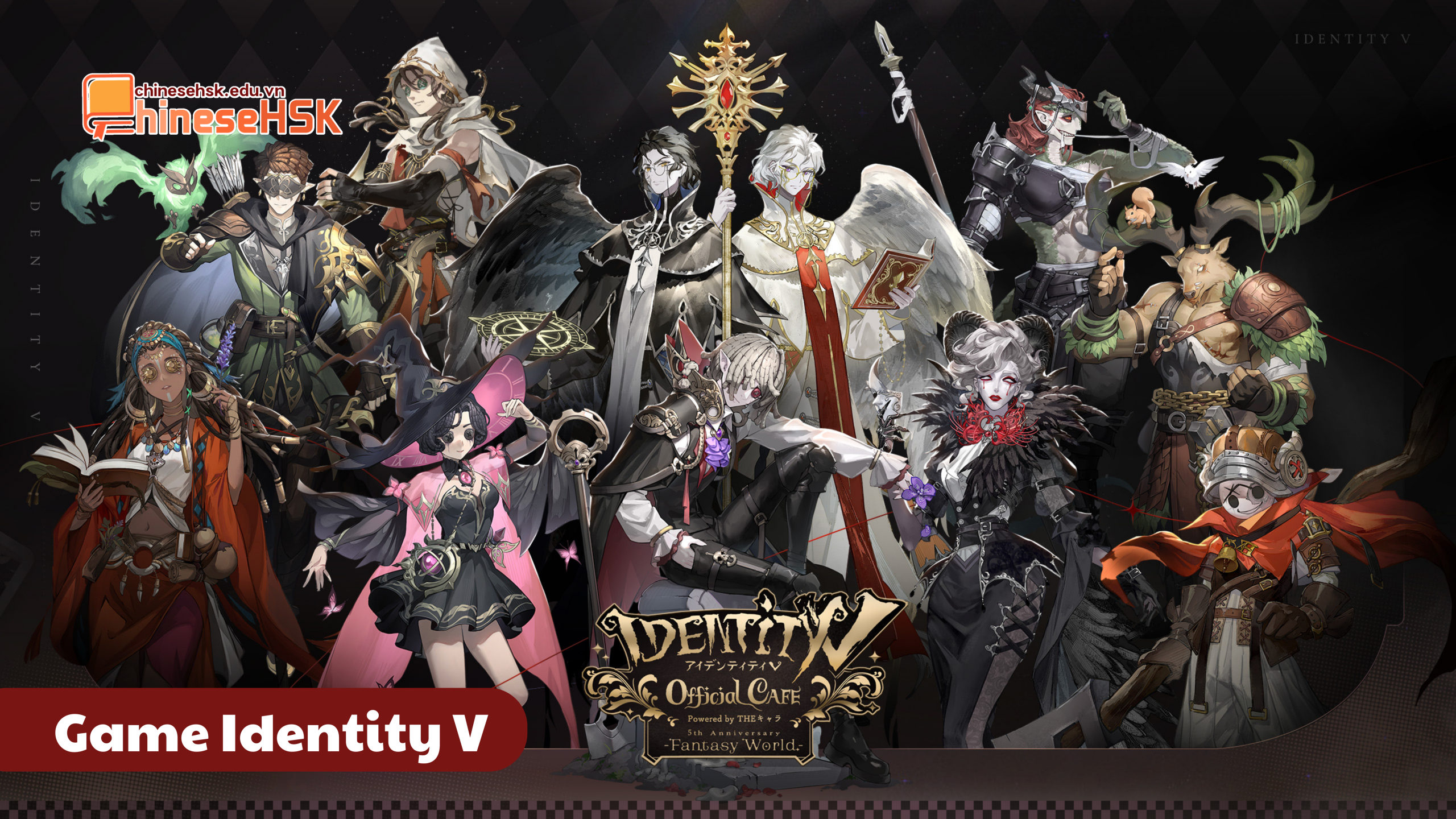 CÁC GAME NỔI TIẾNG DO NGƯỜI TRUNG QUỐC TẠO RA 4 Game Identity V