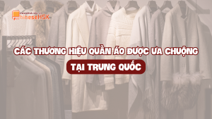 CÁC THƯƠNG HIỆU QUẦN ÁO ĐƯỢC ƯA CHUỘNG TẠI TRUNG QUỐC