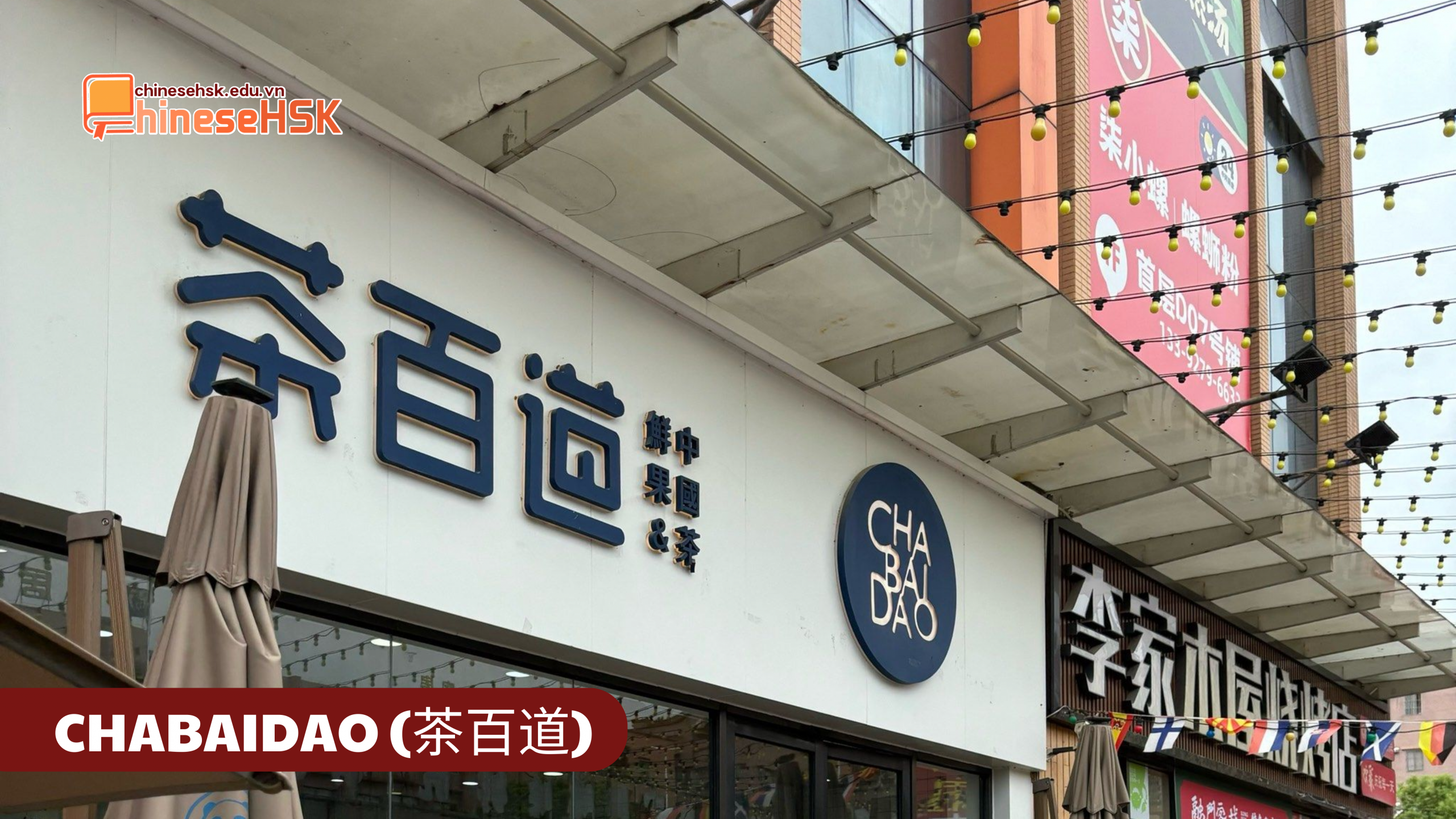 CÁC THƯƠNG HIỆU TRÀ SỮA ĐƯỢC ƯA CHUỘNG TẠI TRUNG QUỐC 4 CHABAIDAO (茶百道)