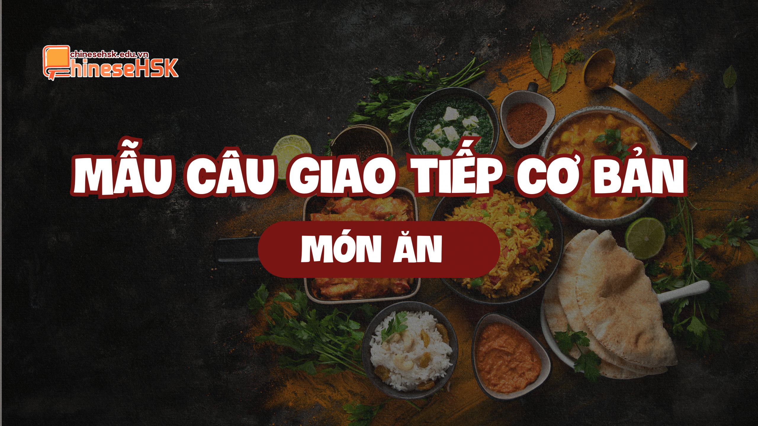 Những mẫu câu giao tiếp cơ bản chủ đề Món ăn