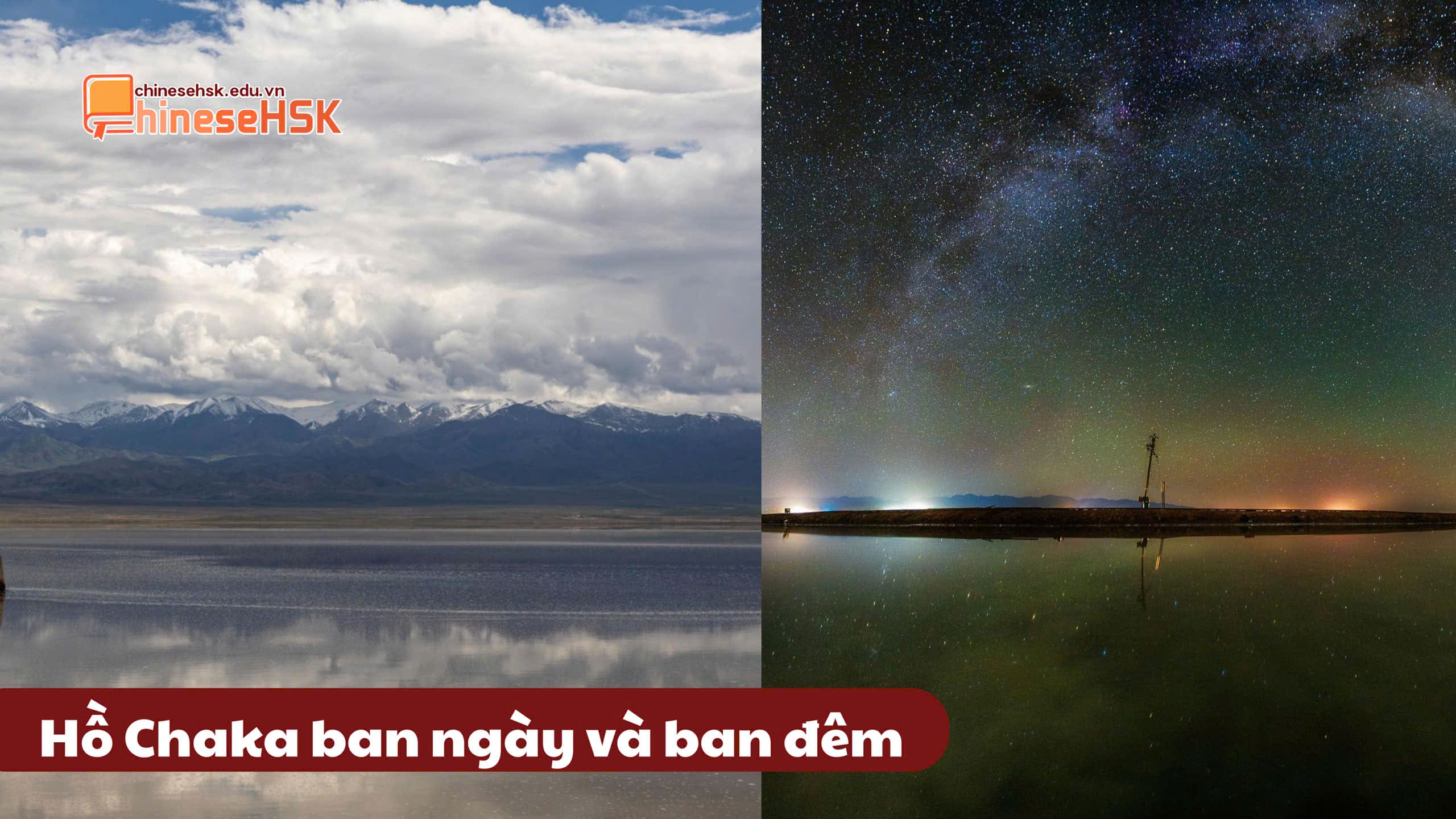 Hồ Chaka ban ngày và ban đêm
