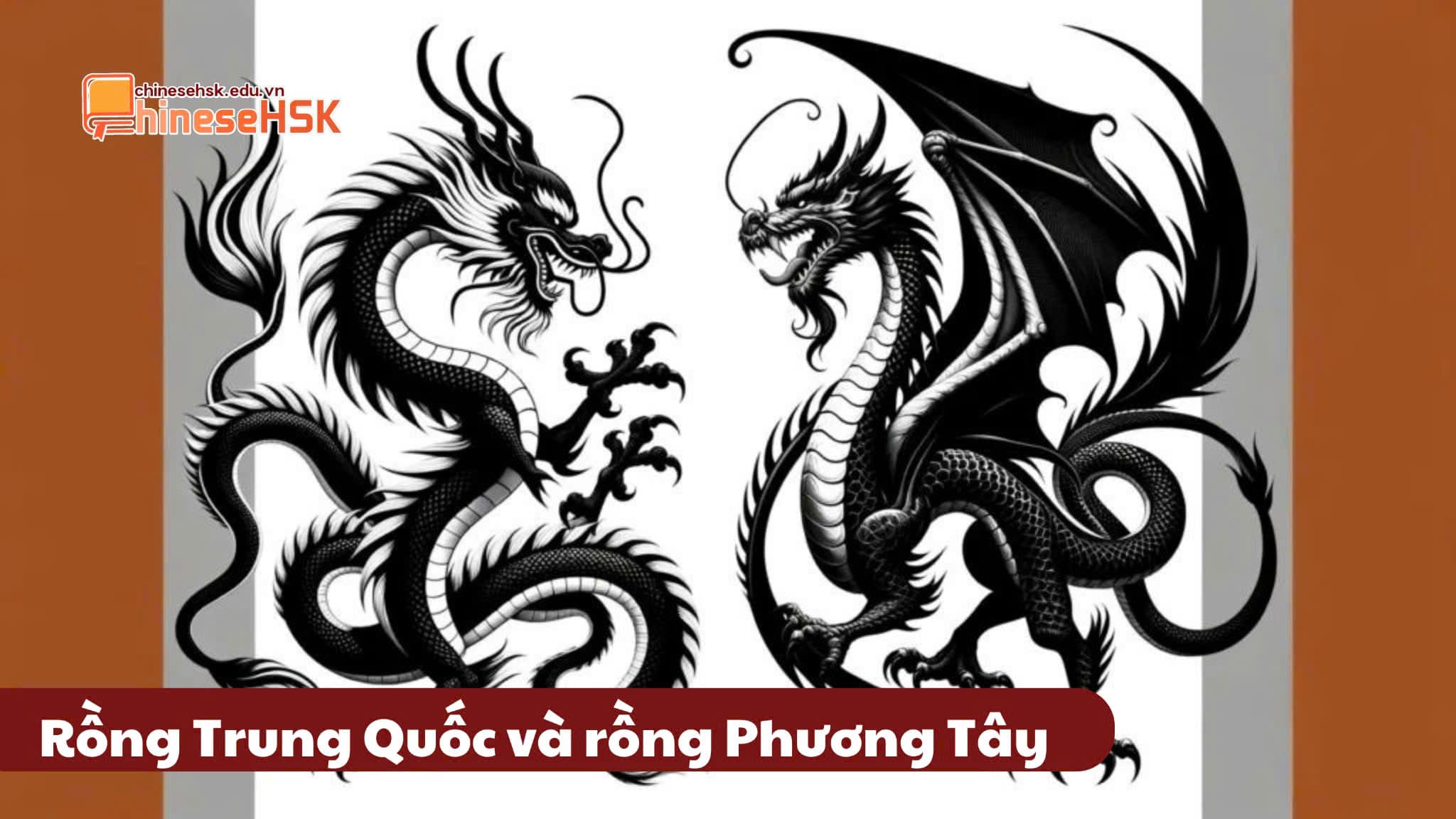 Rồng Trung Quốc và rồng Phương Tây