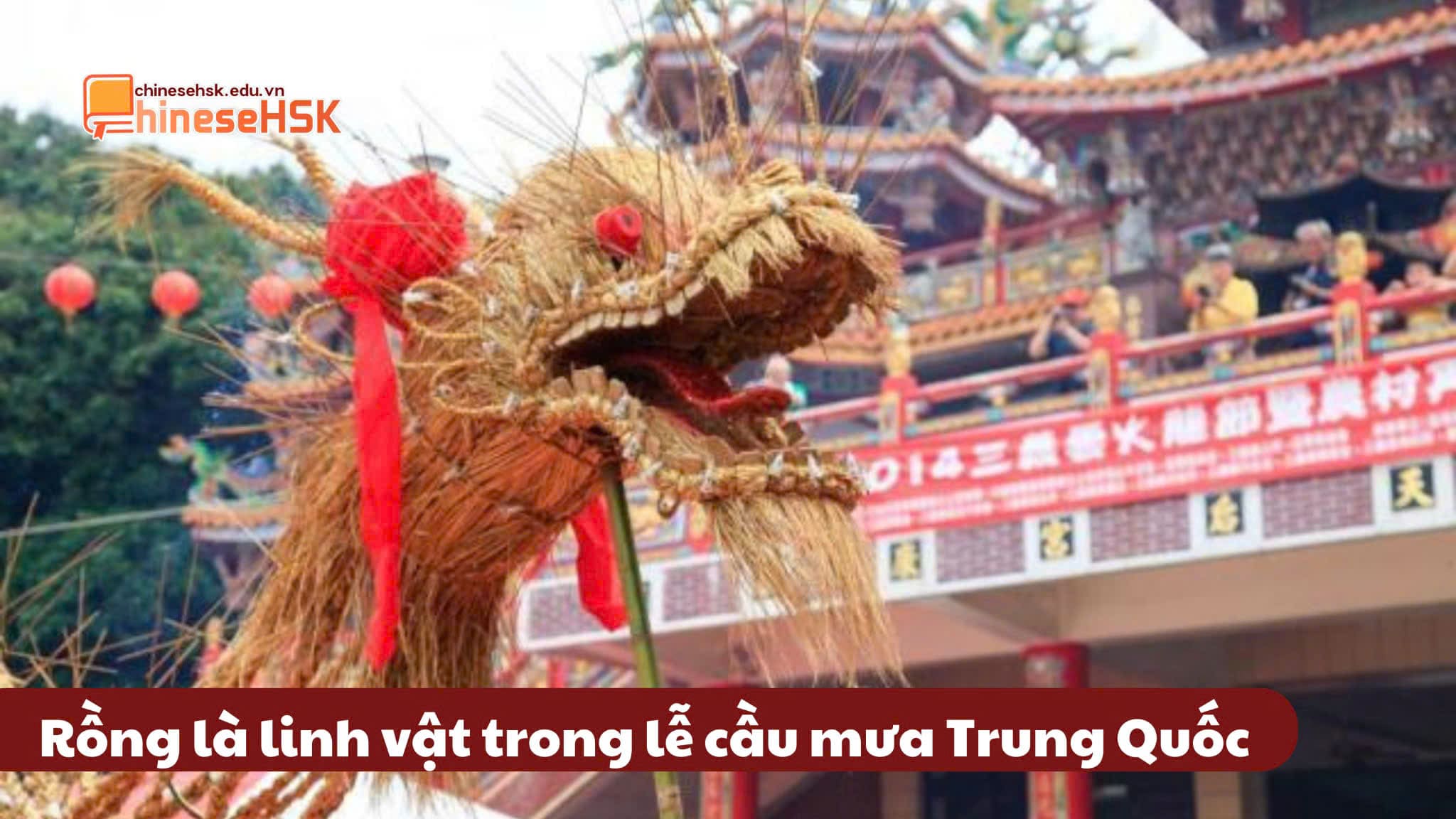Rồng là linh vật trong lễ cầu mưa Trung Quốc